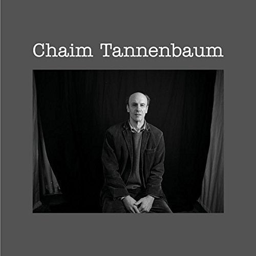 Chaim Tannenbaum: Chaim Tannenbaum  ( CD )