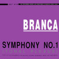 Glenn Branca: Symphony No. 1 (Tonal Plexus) - VINYL