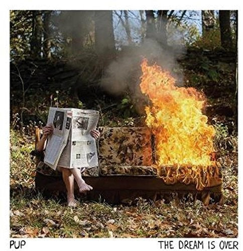 Pup: The Dream Is Over - CD