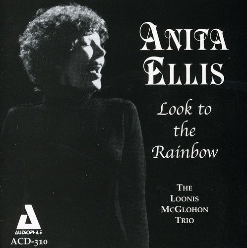 Anita Ellis: Look to the Rainbow - CD