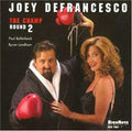 Joey DeFrancesco: The Champ Round 2 - CD
