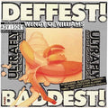 Wendy O. Williams: Deffest And Baddest - CD