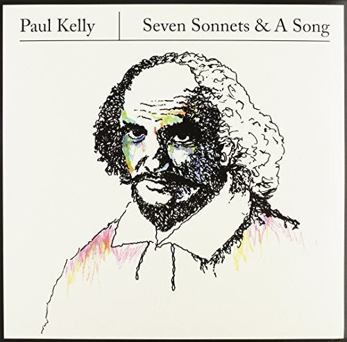 Paul Kelly: Seven Sonnets & A Song - Vinyl
