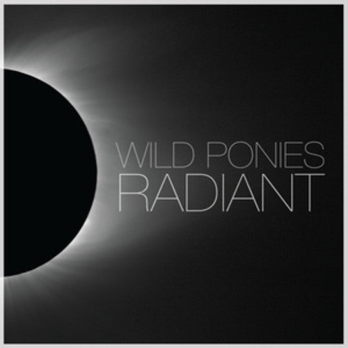 Wild Ponies: Radiant  ( CD )