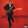 Joe Houston: Blows Crazy  ( CD )