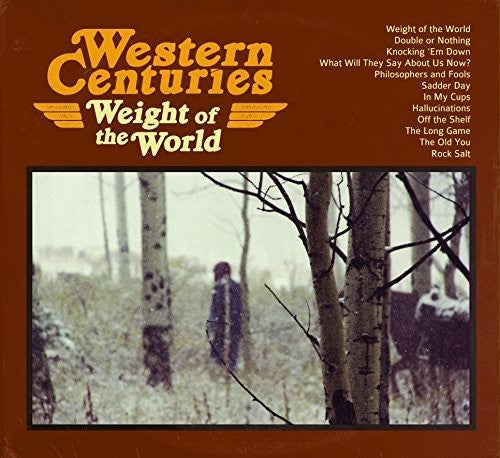 Western Centuries: Weight of the World - Vinyl
