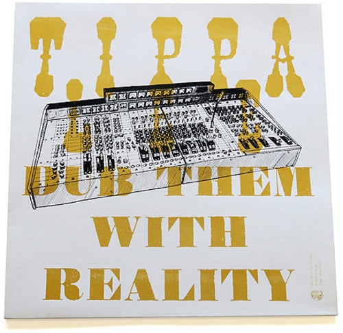Tippa Lee: Dub Them With Reality - VINYL
