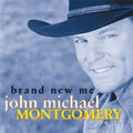 John Michael Montgomery: Brand New Me  ( CD )