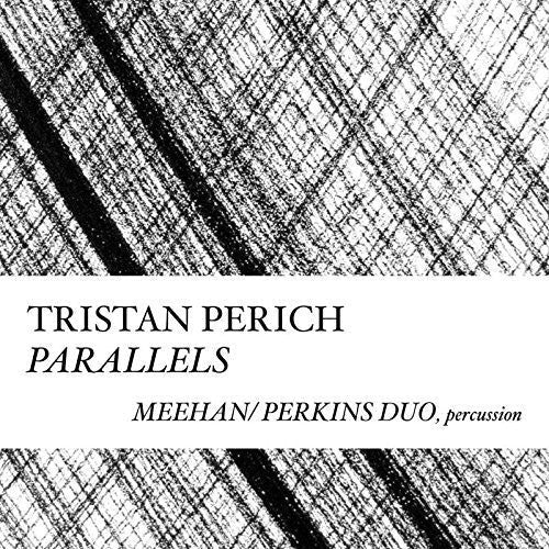 Tristan Perich: Compositions: Parallels  ( CD )