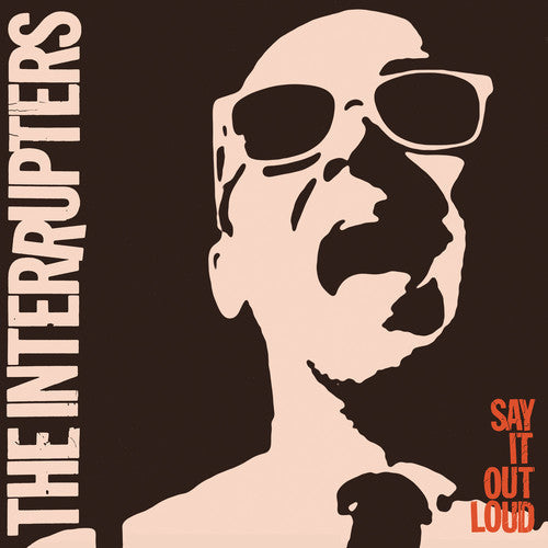 INTERRUPTERS: Say It Out Loud - CD