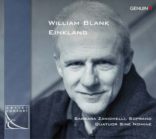 Blank, William / Zanichelli, Barbara: William Blank: Einklang  ( CD )