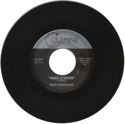Ikebe Shakedown: Hard Steppin - 7-INCH SINGLE