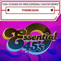 Tyrone Davis: Can I Change My Mind - CD