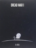 Dread Mar I: Dread Mar I 10 Anos - CD