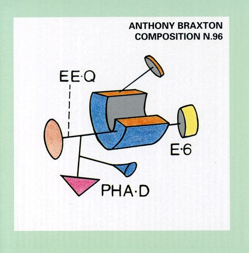Anthony Braxton: Composition N 96 - CD