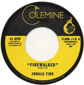 Jungle Fire: Firewalker / Chalupa - 7-INCH SINGLE