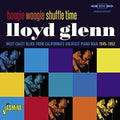 Lloyd Glenn: Boogie Woogie Shuffle Time: West Coast Blues From  ( CD )