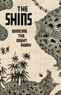 The Shins: Wincing the Night Away - CASSETTES
