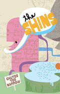The Shins: Chutes Too Narrow - CASSETTES