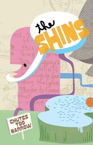 The Shins: Chutes Too Narrow - CASSETTES