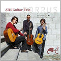 Turina/De Falla / Alki Guitar Trio: Alki Guitar Trio: Corpus  ( CD )