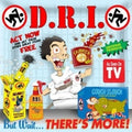 D.R.I.: But Wait ... There's More! - CD