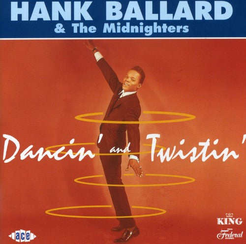 Hank Ballard & Midnighters: Dancin' & Twistin' - CD