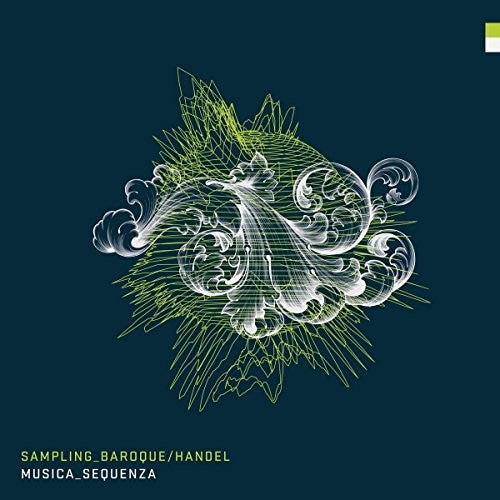 Musica Sequenza: Sampling Baroque Handel - Vinyl