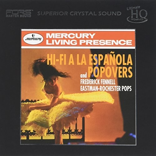 Fennell, Frederick / Eastman-Rochester Pops: Hi-Fi A La Espanola & Popovers (UHQCD)  ( CD )