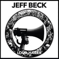 Jeff Beck: Loud Hailer - VINYL