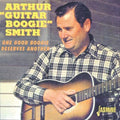Arthur Smith Guitar Boogie: One Good Boogie Deserves Another  ( CD )