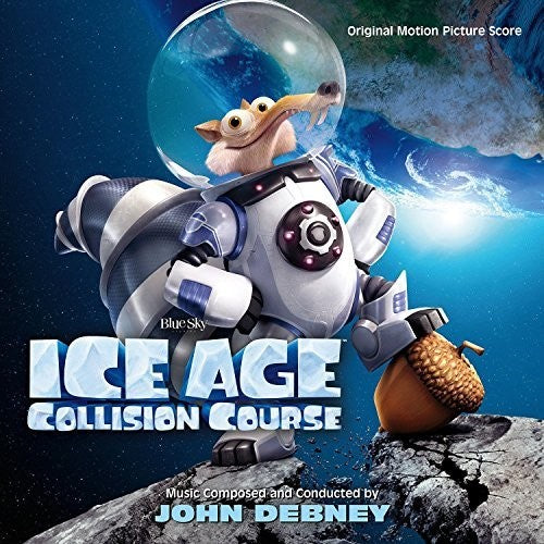 John Debney: Ice Age: Collision Course (Score) (Original Soundtrack) - CD