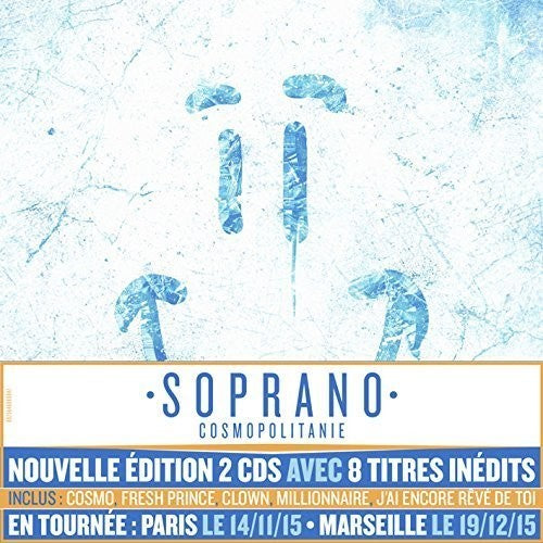 Soprano: Cosmopolitanie (En Route Vers L'Everest)  ( CD )