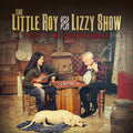 Little Roy & Lizzy Show: Good Time, Down Home  ( CD )