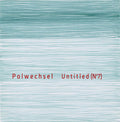 Polwechsel: Untitled (no7) - Vinyl
