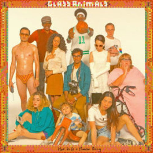Glass Animals - How To Be A Human Being ( VINYL )