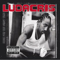 Ludacris: Back for the First Time - Vinyl