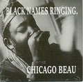 Chicago Beau: Black Names Ringing  ( CD )