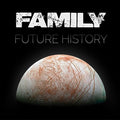 The Family: Future History - CD