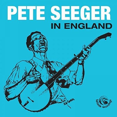 Pete Seeger: Pete Seeger In England  ( CD )