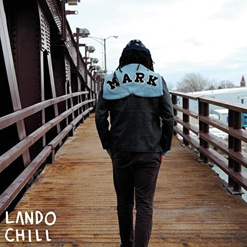 Lando Chill: For Mark Your Son - Vinyl