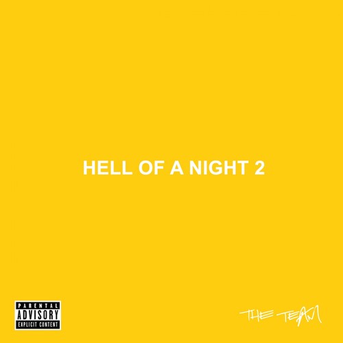 The Team: Hell Of A Night 2  ( CD )