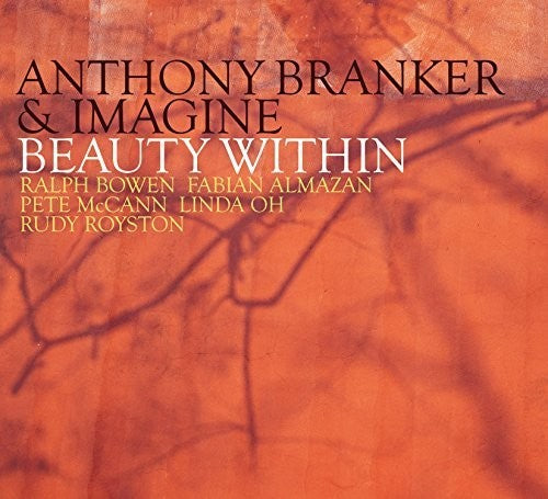 Anthony Branker & Imagine: Beauty Within - CD
