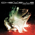 Chevelle: Wonder What's Next - CD