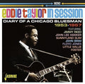 Eddie Taylor: Eddie Taylor In Session: Diary Of A Chicago Bluesman 1953-1957  ( CD )