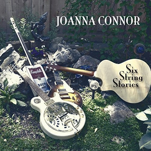 Joanna Connor: Six String Stories  ( CD )
