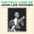 John Lee Hooker: Folk Lore Of John Lee Hooker - Vinyl