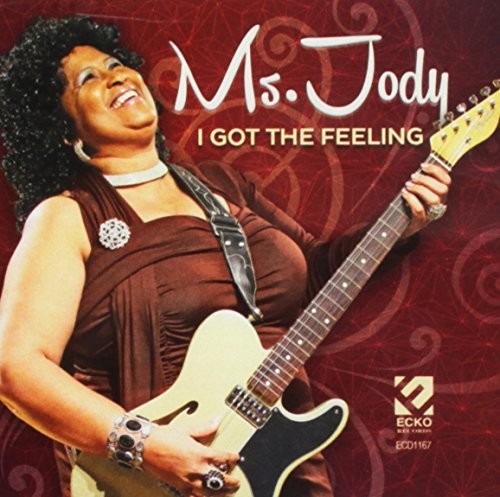 Ms Jody / I Got the Feeling: Ms Jody / I Got the Feeling  ( CD )