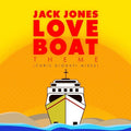Jack Jones: Love Boat Theme (Chris Diodati Mixes)  ( CD )