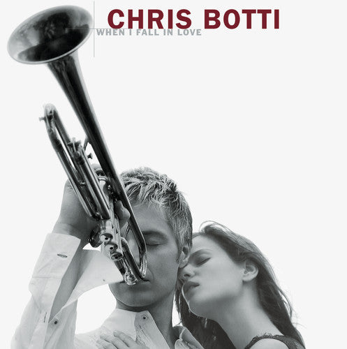 Chris Botti: When I Fall In Love - CD